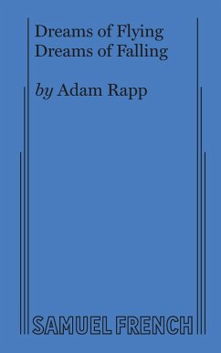 Dreams of Flying Dreams of Falling - Rapp, Adam