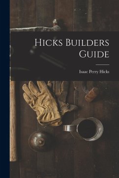 Cover Hicks Builders Guide