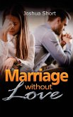 Marriage Without Love