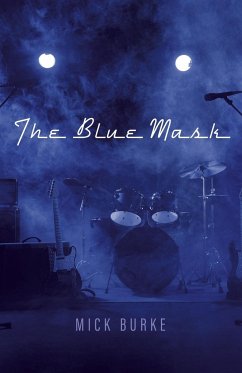The Blue Mask - Burke, Mick