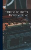 Guide to Hotel Housekeeping