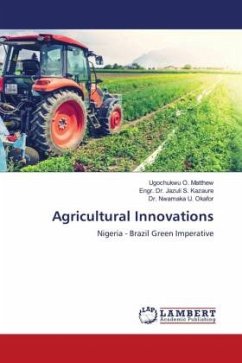Agricultural Innovations - O. Matthew, Ugochukwu;S. Kazaure, Engr. Dr. Jazuli;U. Okafor, Dr. Nwamaka