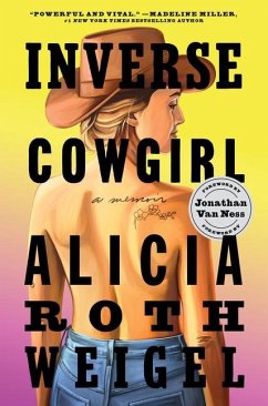 Inverse Cowgirl - Weigel, Alicia Roth