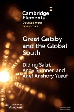 Great Gatsby and the Global South - Sakri, Diding (West Java and Banten Regional Development Bank, Indon; Sumner, Andy (King's College London); Yusuf, Arief Anshory (Padjadjaran University, Indonesia)