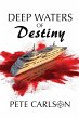 Deep Waters of Destiny - Bild 1