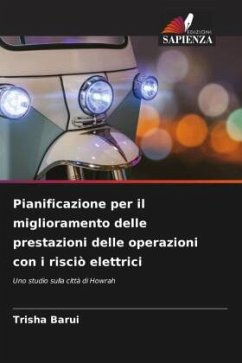 Pianificazione per il miglioramento delle prestazioni delle operazioni con i risciò elettrici - Barui, Trisha