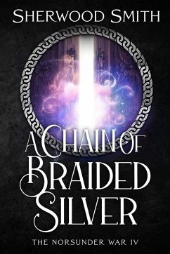 A Chain of Braided Silver - Smith, Sherwood