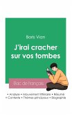 Réussir son Bac de français 2023: Analyse de J'irai cracher sur vos tombes de Boris Vian