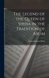 The Legend of the Queen of Sheba in the... - Bild 1