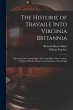 The Historie of Travaile Into Virginia... - Bild 1