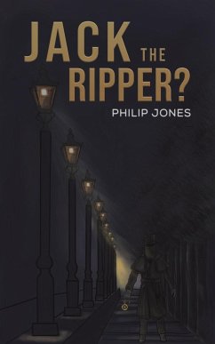 Jack the Ripper? - Jones, Philip