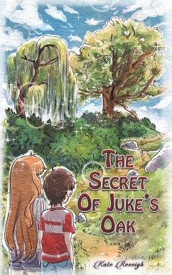 The Secret Of Juke's Oak - Reseigh, Kate