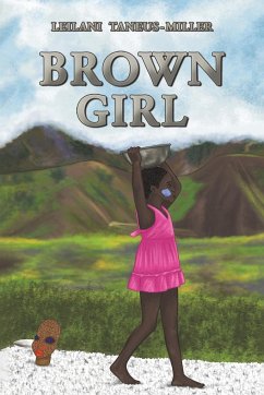 Brown Girl - Taneus-Miller, Leilani