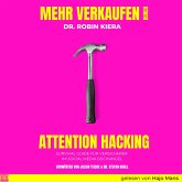 Mehr Verkaufen durch Attention Hacking (MP3-Download)