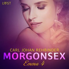 Emma 4: Morgonsex - erotisk novell (MP3-Download) - Rehbinder, Carl Johan