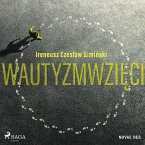 Wautyzmwzięci (MP3-Download)