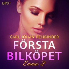 Emma 2: Första bilköpet - erotisk novell (MP3-Download) - Rehbinder, Carl Johan