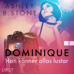 Dominique 2: Hon känner allas lustar (MP3-Download) - Stone, Ashley B.