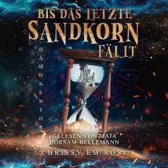 Bis das letzte Sandkorn fällt (MP3-Download) - Rose, Chrissy Em