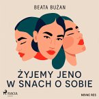 Żyjemy jeno w snach o sobie (MP3-Download)