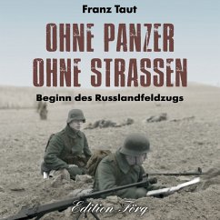 Ohne Panzer ohne Straßen (MP3-Download) - Taut, Franz