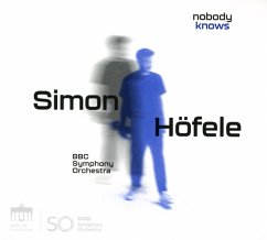 Nobody Knows - Höfele,Simon/Bbc Symphony Orchestra