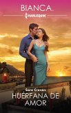 Huérfana de amor (eBook, ePUB)