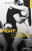 Racer (spin off Fight for love) (eBook, ePUB) Racer (spin off Fight for love) (eBook, ePUB)