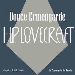 Douce Ermengarde (MP3-Download) - Lovecraft, Howard Phillips