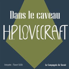 Dans le caveau (MP3-Download) - Lovecraft, Howard Phillips
