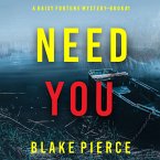 Need You (A Daisy Fortune Private Investigator Mystery—Book 1) (MP3-Download)