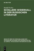 Schillers Widerhall in der russischen Literatur (eBook, PDF) Schillers Widerhall in der russischen Literatur (eBook, PDF)
