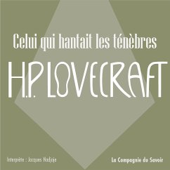 Celui qui hantait les ténèbres (MP3-Download) - Lovecraft, Howard Phillips