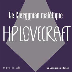 Le clergyman maléfique (MP3-Download) - Lovecraft, Howard Phillips