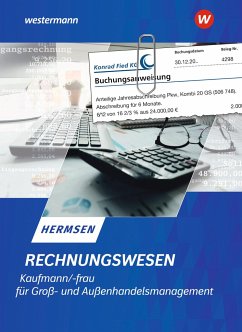 Rechnungswesen Kaufmann / Kauffrau für Groß- und Außenhandelsmanagement. Schulbuch - Hermsen, Jürgen