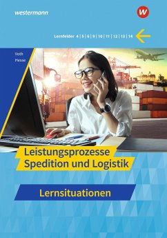 Spedition und Logistik. Leistungsprozesse: Lernsituationen - Voth, Martin;Hesse, Gernot