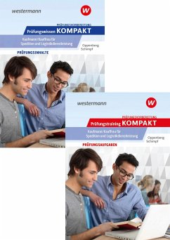 Prüfungsvorbereitung Prüfungswissen und Prüfungstraining KOMPAKT - Kaufmann/Kauffrau für Spedition und Logistikdienstleis - Schimpf, Karl-Heinz;Oppenberg, Heinbernd