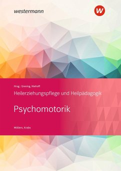 Heilerziehungspflege und Heilpädagogik. Schülerband. Psychomotorik - Möllers, Josef;Krabs, Stefan