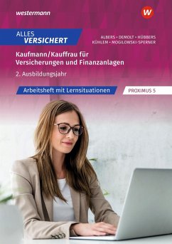 Alles versichert/ SB 2. Ausbildungsjahr: Arbeitsheft - Demolt, Daniela;Albers, Florian;Mogilowski-Sperner, Christiane