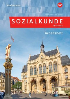 Sozialkunde für Thüringen. Arbeitsheft - Schreiber, Bernd;Groß, Hermann;Andreas, Heinz