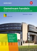 Gemeinsam handeln. Schulbuch. Fachhochschulreife. Nordrhein-Westfalen