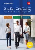 Wirtschaft und Verwaltung für die Berufsfachschule. Schulbuch. NRW Nordrhein-Westfalen