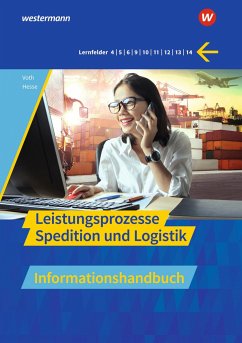 Spedition und Logistik. Leistungsprozesse: Informationshandbuch - Voth, Martin;Hesse, Gernot