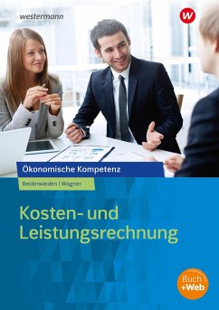 Kosten- und Leistungsrechnung. Arbeitsbuch - Beiderwieden, Arndt;Wagner, Michael