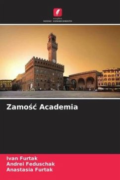 Zamosc Academia - Furtak, Ivan;Feduschak, Andrei;Furtak, Anastasia