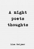 A night poets thoughts