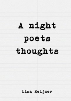 A night poets thoughts - Reijmer, Lisa