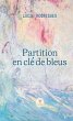 Partition en clé de bleus (eBook, ePUB) - Bild 1