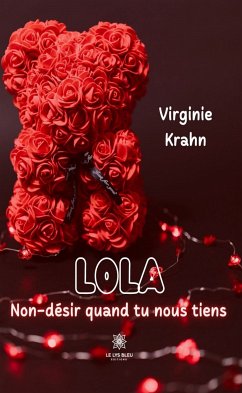 Lola (eBook, ePUB) - Krahn, Virginie