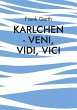 Karlchen - Veni, Vidi, Vici (eBook,... - Bild 1